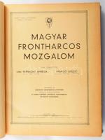 vitéz Mándoky Sándor - Faragó László: Magyar Frontharcos Mozgalom. Megjelent az Országos Frontharcos...