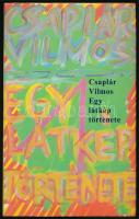 Csaplár Vilmos: Egy látkép története. DEDIKÁLT! Bp.,1986,Magvető. Kiadói egészvászon-kötés, kiadói papír védőborítóban.