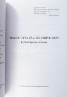 Megfogyva bár, de törve nem. Kerkáskápolna története. Szerk. Dr. Horváth Sándor. Kerkáskápolna, 2002...