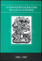 Az Egercsehi Bányász Baráti Kör megalakulása és működése 2005-2007. Szerk.: Csiffáry Gergely. Egercsehi Bányász Baráti Kör Füzetei 1. Eger, 2008., Egercsehi Bányász Baráti Kör. Megjelent 400 példányban. Kiadói papírkötés.