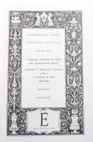 Határ Győző: Köpönyeg sors. Iulianosz ifjúsága. I-II. kötet. Lélekrajzi regény. A Nagyságos Elköltöz...