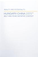 Levente Horváth - Wuyuan Chen: Reality and potentiality: Hungary-China Cooperation within the Belt a...