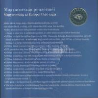 2004. 1Ft-100Ft 8klf db, szettben, benne 50Ft "Magyarország az EU tagja" T:BU Csak 8000db!