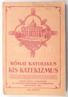 Római katolikus kis katekizmus. Bp., 1948, Szent István-Társulat. Kiadói papírkötés.