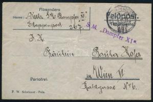 1918 Levél tartalommal "S.M. Dampfer XI." + "K.u.K. EP / 267" - Bécsbe