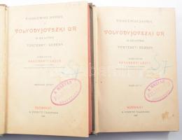 Sienkiewicz Henrik: Volyodyjovszki úr. (A kis lovag.) 1-2. kötet. Fordította: Szekrényi Lajos. Bp.,1...