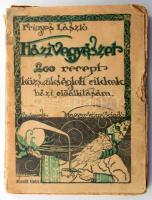 Frigyes László: Házi vegyészet. 200 recept közszükségleti cikkek házi előállítására és pótlására. Ös...