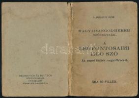 Mannheim Mór: Magyar- angol- héber szójegyzék. Debrecen, Acél antiquarium. 68p. Kiadói kissé viselte...