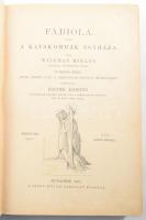 [Nicholas Wiseman] Wiseman Miklós: Fabiola vagy a katakombák egyháza. - - bibornok és westminsteri é...