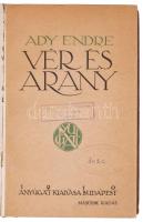 Ady Endre: Vér és arany. Bp., 1910, Nyugat, 110+(4) p. Második kiadás. Kiadói egészvászon kötésben, ...