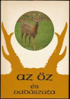 Dr. Berdár Béla (szerk.): Az őz és vadászata. Bp., 1983, Mezőgazdasági. Kiadói egészvászon kötés, pa...