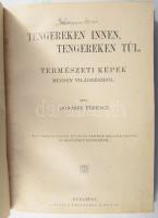 Donászy Ferenc: Tengereken innen, tengereken túl. Természeti képek minden világrészről. Bp.,é.n., Lé...