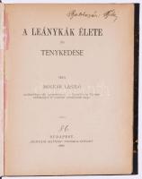 Molnár László: A leánykák élete. Bp., 1888. Hunyadi. 238p. Félvászon kötésben