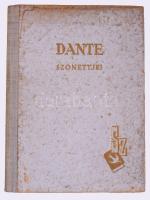 Dante szonettjei. Rónai Mihály András fordításában. Bp., 1943, Szöllősy-Könyvkiadó. 110p. Kiadói félvászon kötés, belül papírborító, Első előzéklap kijár. Fery Antal könyvdíszeivel.
