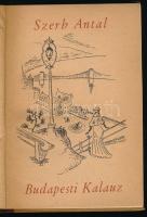 Szerb Antal: Budapesti kalauz Marslakók számára. Kolozsváry Sándor rajzaival. Bp.,1935 Officina Kiadói papírborítóval, félvászon védőkötésben