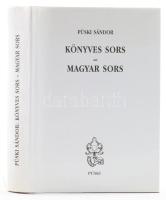 Püski Sándor: Könyves sors - magyar sors. DEDIKÁLT! Bp., 2002, Püski. Kiadói egészvászon kötés, papír védőborítóval, jó állapotban.