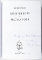 Püski Sándor: Könyves sors - magyar sors. DEDIKÁLT! Bp., 2002, Püski. Kiadói egészvászon kötés, papí...