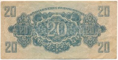 1944. 20P "A Vöröshadsereg Parancsnoksága" egyvonalas értékjelzéssel T:F
Adamo P45h