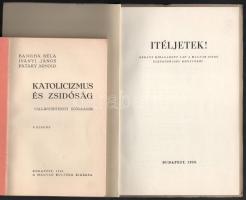 Bangha Béla - Iványi János - Pataky Arnold: Katolicizmus és zsidóság. Vallástörténeti előadások. Bp....