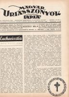 [Folyóirat] Magyar Úriasszonyok Lapja. Szépirodalmi, ismeretterjesztő és háztartási folyóirat. Fősze...