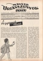 [Folyóirat] Magyar Úriasszonyok Lapja. Szépirodalmi, ismeretterjesztő és háztartási folyóirat. Fősze...