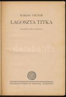 Rákosi Viktor: Lagoszta titka. Bp., Franklin. Félvászon kötés, kötéstáblák sarkai sérültek, kopottas...