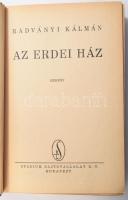Radványi Kálmán: Az erdei ház. Bp., Stádium. Félvászon kötés, kopottas állapotban