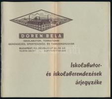 cca 1930 Dören Béla iskolabútor, tornatermi berendezés, sporteszköz- és tanszerárugyár, Iskolabútor- és iskolaberendezések árjegyzéke, kiadói tűzött papírkötés, hajtott, 12 p.