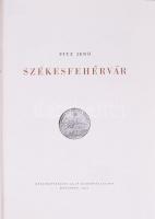 Fitz Jenő: Székesfehérvár. Magyar Műemlékek sorozat. Bp., 1957, Képzőművészeti Alap. Fekete-fehér fo...