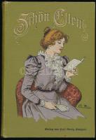 Reinke, Anna: Schön Ellen. Stuttgart, Verlag von Emil Barth. Kiadói festett, aranyozott egészvászon kötés, kissé kopottas állapotban.