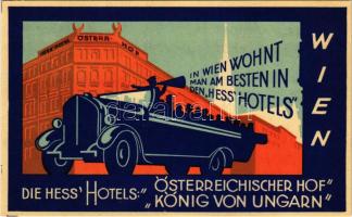 Wien, Vienna, Bécs; Die Hess' Hotels - Österreichischer Hof, König von Ungarn. "In Wien wohnt man am besten in den Hess' Hotels" / Art Deco style hotel advertisement