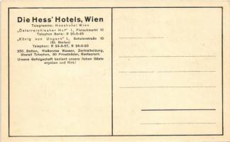 Wien, Vienna, Bécs; Die Hess' Hotels - Österreichischer Hof, König von Ungarn. "In Wien wo...