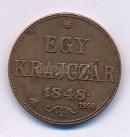 1848KB 1kr Cu "1998-as jubileumi utánveret" rossz állapotú tanúsítvánnyal (restrike) T:AU patina