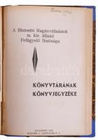 Irodalmi tájékoztató. Válogatott magyar könyvek jegyzéke 1937-1938. XI. évf. Összeáll. Magyar Könyvk...