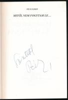 Pécsi Ildikó: Mitől nem fogytam le... DEDIKÁLT! Bp., 1993, Tellér. Kiadói papírkötés, jó állapotban.