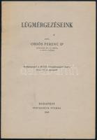 Orsós Ferenc: Lúgmérgezéseink. Bp., 1940. 16p.