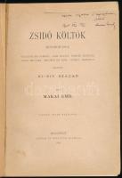 Makai Emil: Zsidó költők. Műfordítások Salamon Ibn Gabiról, Juda Halévi, Sámuel Hánágid, Mózes Ibn E...