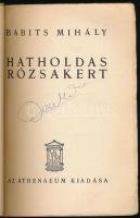Babits Mihály: Hatholdas rózsakert. [Bp., 1937.,]Athenaeum, 157+3 p. 1. kiadás. Az író fényképével i...