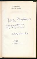 Károlyi Amy: Nincs út Avilába. A szerző, Károlyi Amy (1909-2003) költő, műfordító, Weöres Sándor (19...