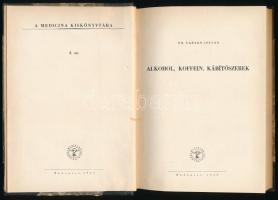 Faragó István: Alkohol, koffein, kábítószerek. Medicina Kiskönyvtára 4. sz. Bp., 1959, Medicina, 203 p. Átkötött félvászon-kötés, volt könyvtári példány.