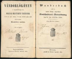 1845-1852 Nagyszombat, vándorlókönyv (vándorkönyv) Prikrill János ácslegény részére, magyar és német nyelven, sérülésekkel