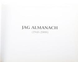 JAG Almanach (1948-2008). Készült a budapesti József Attila Gimnázium 60 éves jubileuma alkalmából. ...
