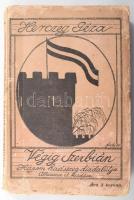 Herczeg Géza: Végig Szerbián. Három hadsereg diadalútja. Bp., 1916, Athenaeum. Kiadói papírkötés, viseltes állapotban.