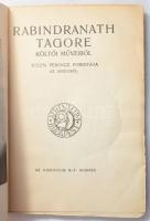 Rabindranath Tagore költői műveiből. Ford.: Kelen Ferenc. Modern Könyvtár 360-362. sz. Bp.,[1914.],A...