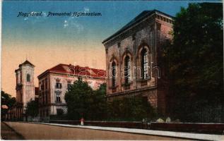 Nagyvárad, Oradea; Premontrei főgimnázium. Fekete Sándor kiadása / grammar school (EK)