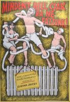 1980 Mindent bele, csak rá ne fázzunk. Filmplakát, moziplakát. Papír, Koppány Simon grafikája, jelzett a plakáton. Progresprint, hajtásnyomokkal, 84,5x59,5 cm