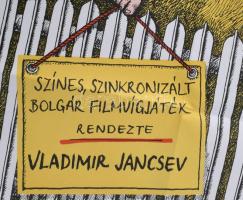 1980 Mindent bele, csak rá ne fázzunk. Filmplakát, moziplakát. Papír, Koppány Simon grafikája, jelze...