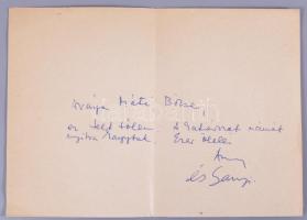 cca 1970 Károlyi Amy (1909-2003) költő saját kézzel írt üdvözlő sorai egy ismeretlennek, a saját és férje Weöres Sándor (1913-1989) költő, aláírásával (Sanyi).