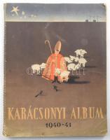 1940 Karácsonyi Album. 1940-1941. Bp., 1940., Zeneműnyomda, 64 p. Spirálkötésben, folttal gyűrődéssel.
