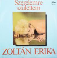 Zoltán Erika - Szerelemre Születtem. Vinyl, LP, Album, 1987, VG